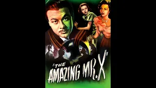 The Amazing Mr. X (1948)  Turhan Bey | Lynn Bari | Cathy O'Donnell