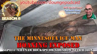 Bigfoot Hoax Minnesota Ice Man - SLP814