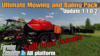 Ultimate Mowing And Baling Pack /FS22  UPDATE for all platforms / Changelog 1.1.0.2: