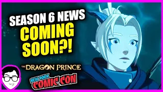 SEASON 6 NEWS SOON?! | The Dragon Prince New York Comic Con Predictions | RELEASE DATE + MORE!