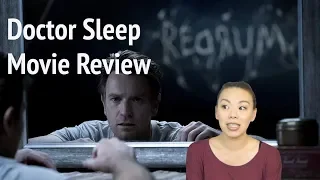 Doctor Sleep | Movie Review (non-spoiler)