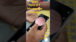 Oppo Reno 8T Microscope Camera | Best camera phone #bestcameramobile