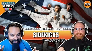 Did we imagine the 1992 martial arts movie Sidekicks? | Ep59 | #chucknorris #sidekicks #90smovies