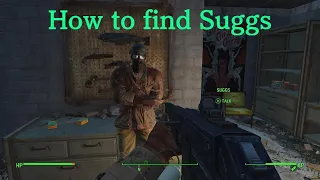 Fallout 4 How to find Suggs