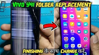 Vivo y91 lcd replacement with Finishing, vivo y91 folder change, sonu technicals, mobile repairing