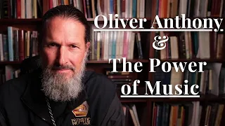 Oliver Anthony And The Power of Music