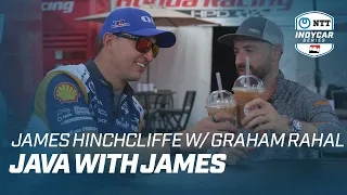 Java with James: Graham Rahal and James Hinchcliffe | INDYCAR