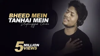 Bheed Mein Tanhaai Mein - R Joy | Unplugged Cover | Udit Narayan | Emraan Hashmi