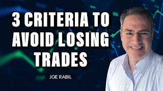 3 Criteria To Help You Avoid Losing Trades | Joe Rabil | Stock Talk (07.14.22)