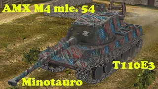 AMX M4 mle. 54 ● T110E3 ● Controcarro 3 Minotauro - WoT Blitz UZ Gaming