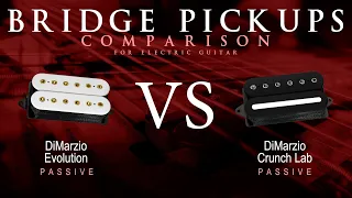 DiMarzio EVOLUTION vs CRUNCH LAB - Passive Bridge Guitar Pickup Comparison Tone Demo