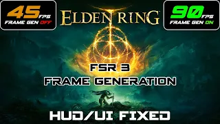 ELDEN RING Cracked Version FSR 3 Frame Generation Mod + Tutorial + HUD/UI Fixed #fsr3