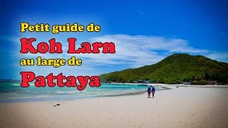 Voyager en Thaïlande : guide pratique Koh Larn (Pattaya)