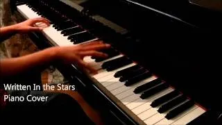 Written In the Stars (Tinie Tempah feat. Eric Turner) Piano Cover