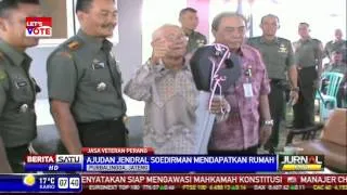 Mantan Ajudan Jenderal Soedirman Dihadiahi Rumah