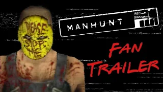 Manhunt | Fan Trailer