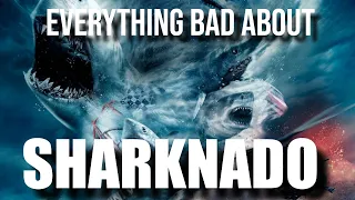 Everything BAD about SHARKNADO (2013)