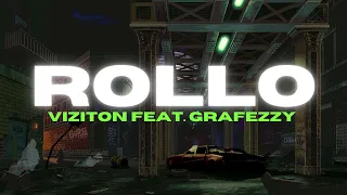 VIZITON feat. Grafezzy - ROLLO