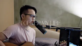 I Offer My Life - Don Moen (Cover)