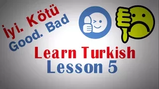 Learn Turkish Lesson 5 -10 important words in daily life usage - Must Learn