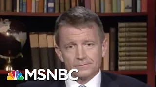 Blackwater Founder Denies Russian Collusion In Trump Administration | Velshi & Ruhle | MSNBC