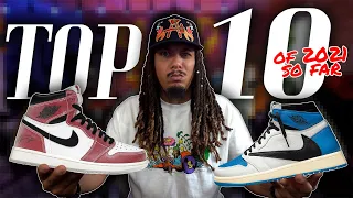 TOP 10 Sneaker Releases of 2021 SO FAR !