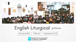 St Mary’s Cathedral - English Liturgical Service - 26 June 2022 - 9.00 am