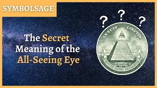 The Origins of the Mysterious All-Seeing Eye| SymbolSage