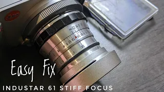FED Industar 61 52/53/55mm f2.8 Stiff Focus Quick And Easy Fix