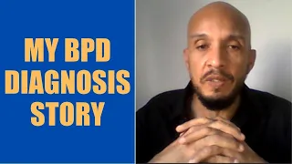 My BPD Diagnosis Story