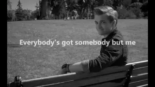 Hunter Hayes | Everybody's Got Somebody but Me - Lyrics