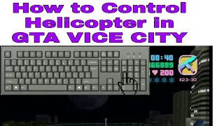 How To Control Helicopter in GTA Vice City || DEVIL THE GAMER