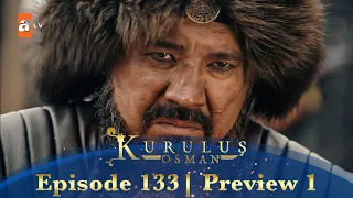 Kurulus Osman Urdu | Season 4 Episode 133 Preview 1