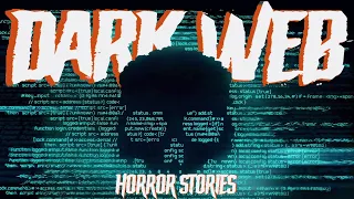 Not Many Have What It Takes to Get Through These F*cked Up Dark Web Stories (Remastered With Rain)
