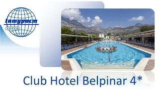 CLUB HOTEL BELPINAR 4* Турция Качественные отели 4* в Кемере