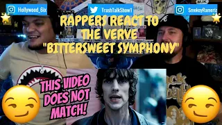 Rappers React To The Verve "Bittersweet Symphony"!!!