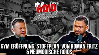 RoidZone Podcast | Folge #9 Gym Eröffnung, Stoffplan von Roman Fritz & neumodische Roids