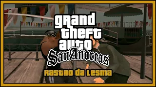 GTA San Andreas Android: Gameplay 100% - Missão 53 | Rastro da Lesma - No Gamepad