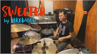 Sweeter - Lakewood - Drum Cover