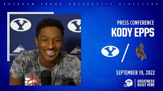 BYU Football | Press Briefing | Wyoming | Kody Epps | September 19, 2022