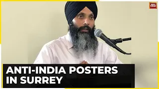 Anti-India Poster In Surrey & Poster Targeting Indian Envoy Are Still Up | Ground Zero Report