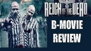 REICH OF THE DEAD ( 2015 Andrew Harwood Mills )aka ZOMBIE MASSACRE 2 Undead Nazi Horror Movie Review