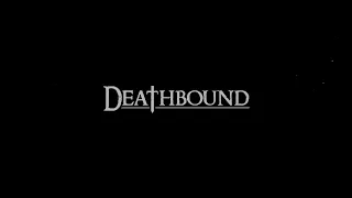 Deathbound Official Trailer