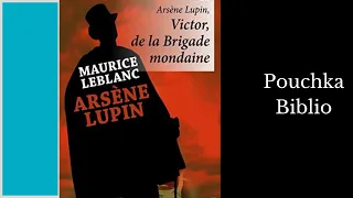 Livre Audio: Victor de la Brigade Mondaine - MAURICE LEBLANC