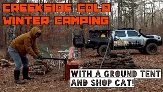 CREEKSIDE COLD WINTER CAMPING!! With a ground tent and Shop Cat!!