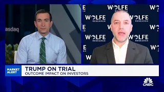 There's 'a decent chance' of a conviction in Trump's hush money trial: Wolfe Research's Tobin Marcus