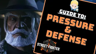 SF6 Tips - How to ATTACK and DEFEND in Street Fighter 6 (Guide)