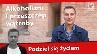 Alkoholizm i przeszczep wątroby