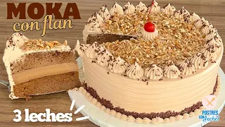 PASTEL 3 LECHES DE MOKA RELLENO DE FLAN | BESO DE ANGEL DE CAFE Y CHOCOLATE | POSTRES CON IXCHEL