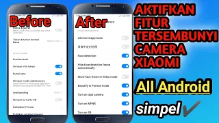 Cara Aktifkan Fitur Tersembunyi Kamera Xiaomi Atau Semua Tipe Android